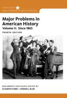 Major Problems in American History Volume II Since 1865