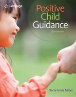 Bundle: Positive Child Guidance + Mindtap Education, 1 Term (6 Months) Printed Access Card