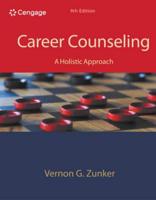 Bundle: Career Counseling: A Holistic Approach, 9th + Mindtapv2.0, 1 Term Printed Access Card