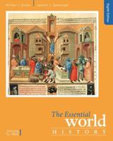 The Essential World History. Volume I To 1800