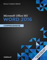 Microsoft Office 365 & Word 2016. Comprehensive