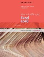 New Perspectives Microsoft Office¬ 365 & Excel 2016
