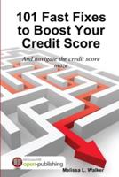 101 Fast Fixes to Boost Your Credit Score