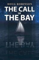 The Call of The Bay