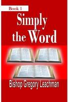 Simply the Word (Hardcover)