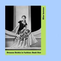 Deanna Durbin in Fashion