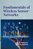 Fundamentals of Wireless Sensor Networks