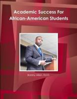 Academic Success For African-American Students