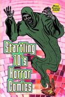 Startling 70'S Horror Comics