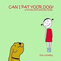 Can I Pat Your Dog?