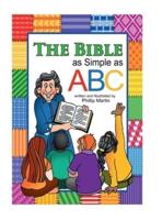 The Bible as Simple as ABC (Glossy Cover)