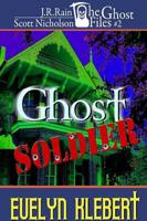 Ghost Soldier (The Ghost Files #2)