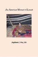 An American Woman in Kuwait