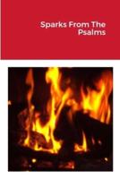 Sparks From The Psalms