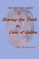 Hearing the Truth in Cana of Galilee
