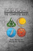 Everflame: the Complete Series