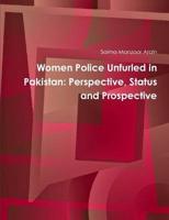 Women Police Unfurled in Pakistan