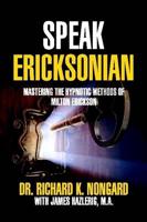 Speak Ericksonian