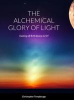 The Alchemical Glory of Light