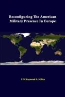 Reconfiguring The American Military Presence In Europe