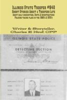Illinois State Trooper #840