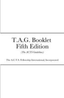 T.A.G. Booklet Fifth Edition