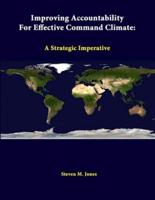 Improving Accountability For Effective Command Climate: A Strategic Imperative