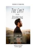 The Cost of Not Divorcing
