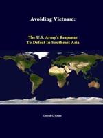 Avoiding Vietnam: The U.S. Army