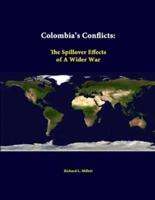 Colombia's Conflicts: The Spillover Effects of a Wider War