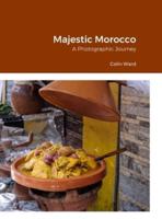 Majestic Morocco