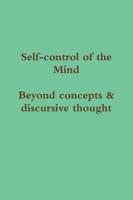 Self-control of the Mind