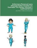 Enfermera Florence(R) Para Discapacitados Visuales Con Ilustrador Tim Kaney
