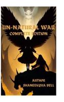 UN-Natural War Complete Edition