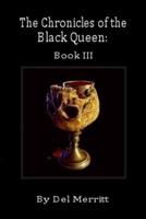 The Chronicles of the Black Queen