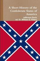 A Short HIstory of the Confederate States of America