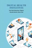 Digital Health Care Initiatives
