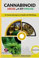 Cannabinoid Abuse And Misuse