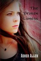 The Broken Lioness