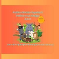 Pollito Chicken Español 3