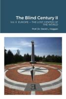 The Blind Century II