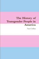 The History of Transgender People in America