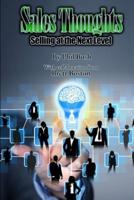 Sales Thoughts: Selling at the Next Level