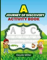 A Journey of Discovery Activity Book