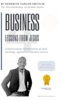 4 Business Lessons From Jesus