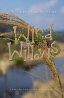 The Wind in the Willows: A Play: A Play in Two Acts for Young Actors