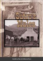 Sutro's Mules