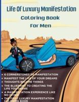 Life Of Luxury Manifestation Coloring Book For Men