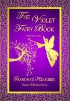 THE VIOLET FAIRY BOOK - ANDREW LANG