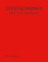 Sticking Matters